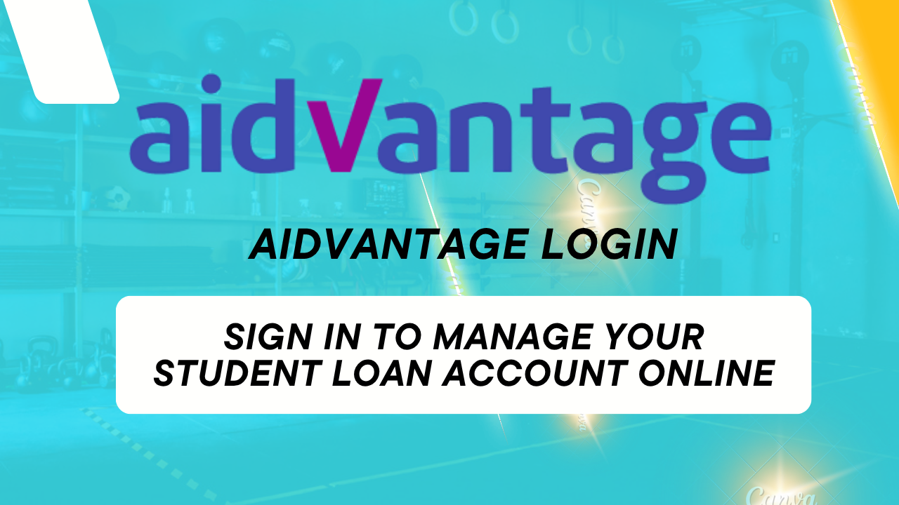 Aidvantage Login Student Loans